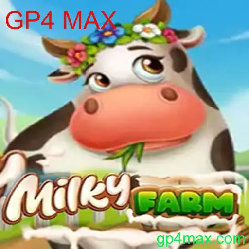 Descubra MilkyFarm: A Revolução de GP4 MAX nos Jogos de Simulação