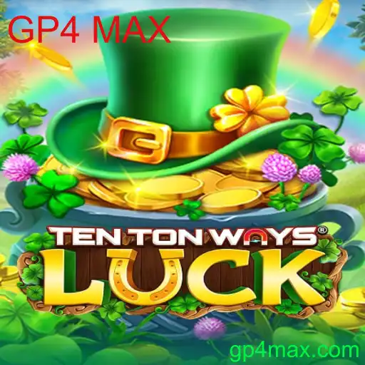 TenTonWaysLuck: Mergulhe no Universo do GP4 MAX