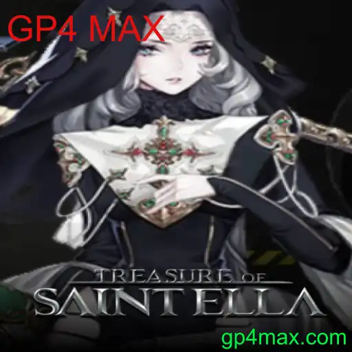 Descubra o Fascinante Mundo de Treasure of Saint Ella e o Poder do GP4 MAX